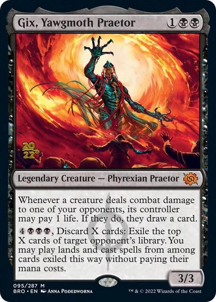 Gix, Yawgmoth Praetor [The Brothers' War Prerelease Promos] - Trinity Hobby