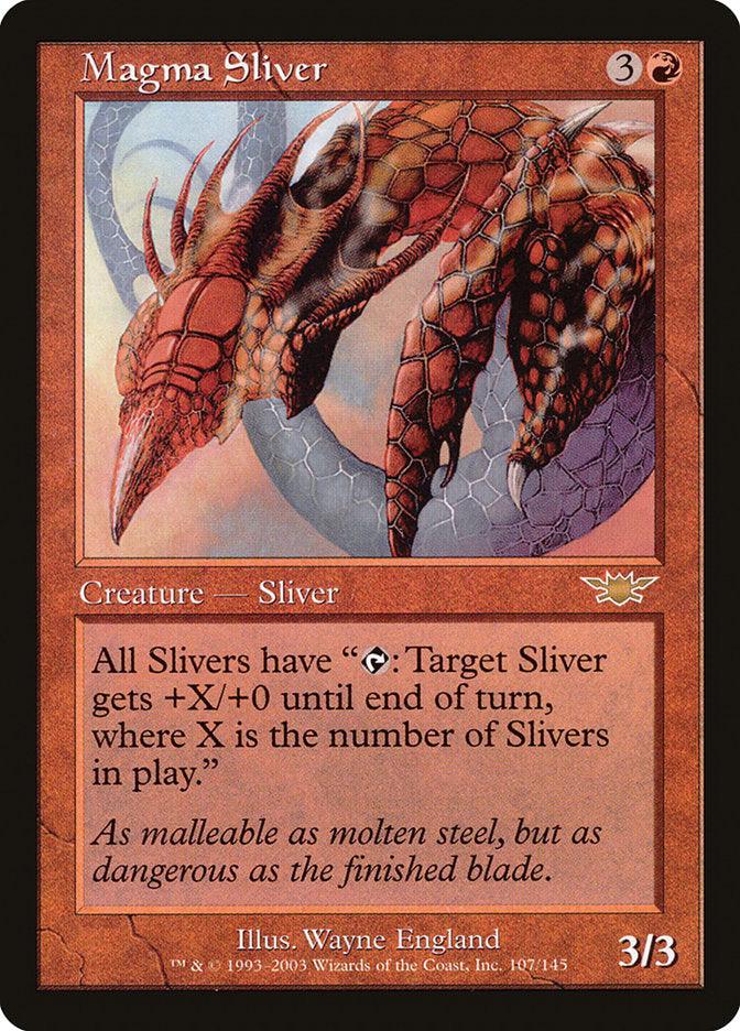 Magma Sliver [Legions] - Trinity Hobby