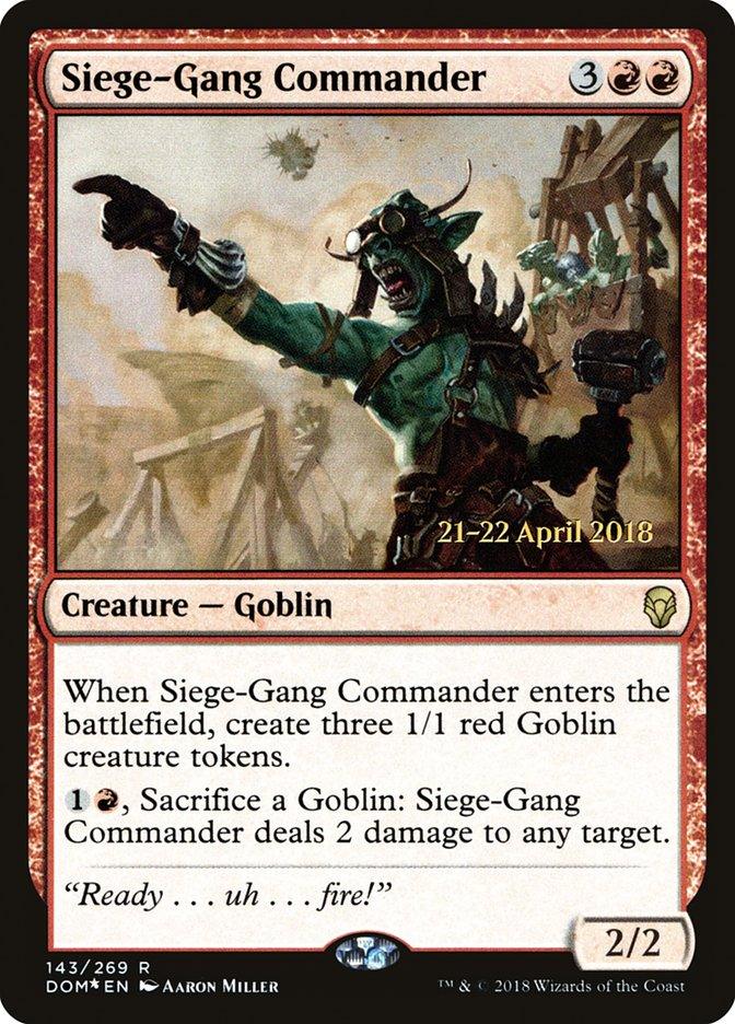 Siege-Gang Commander [Dominaria Prerelease Promos] - Trinity Hobby