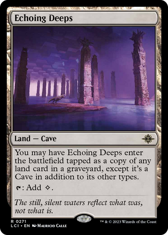 Echoing Deeps [The Lost Caverns of Ixalan]