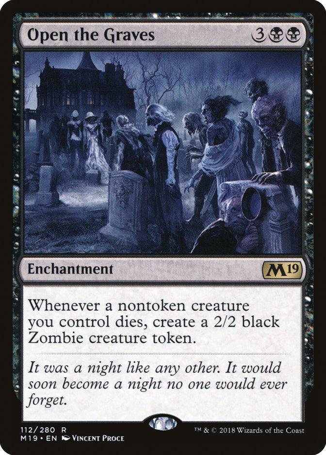 Open the Graves [Core Set 2019] - Trinity Hobby