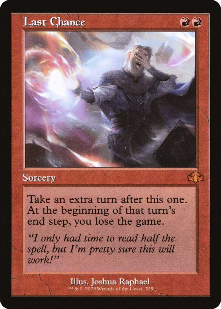 Last Chance (Retro) [Dominaria Remastered] - Trinity Hobby