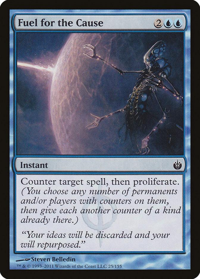 Fuel for the Cause [Mirrodin Besieged] - Trinity Hobby
