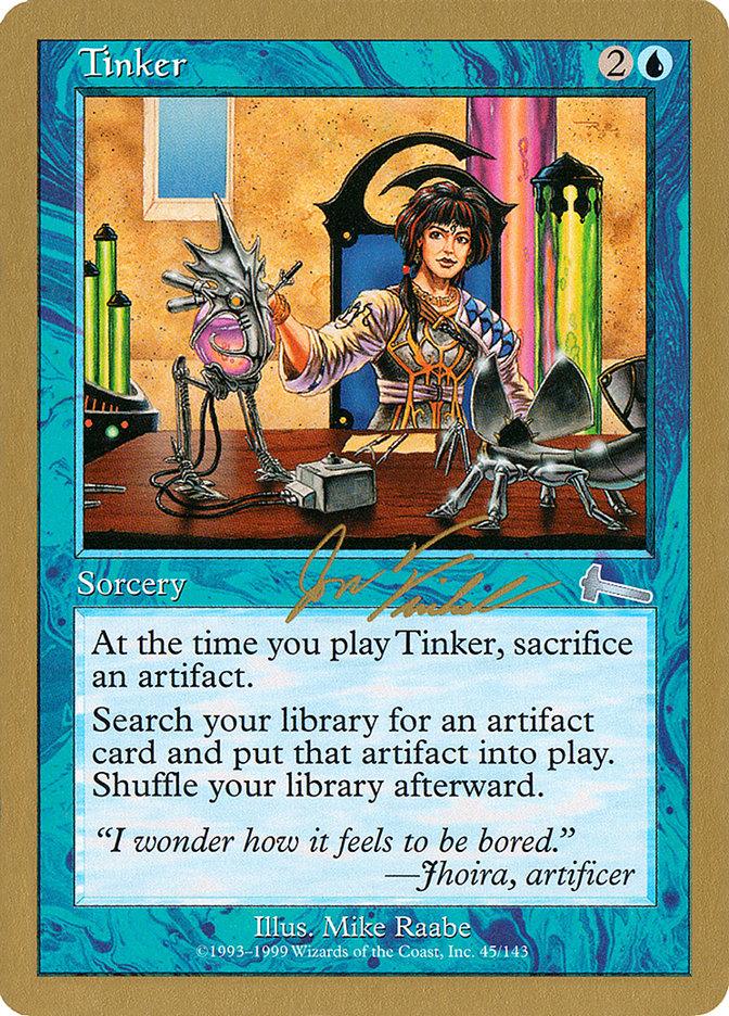 Tinker (Jon Finkel) [World Championship Decks 2000] - Trinity Hobby