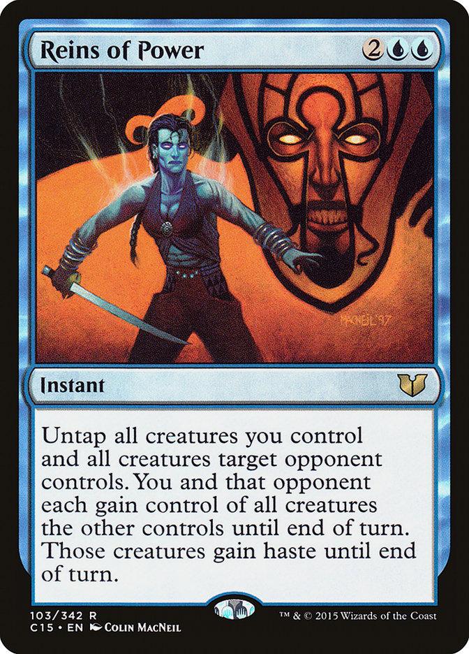 Reins of Power [Commander 2015] - Trinity Hobby
