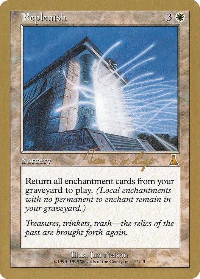 Replenish (Tom van de Logt) [World Championship Decks 2000] - Trinity Hobby