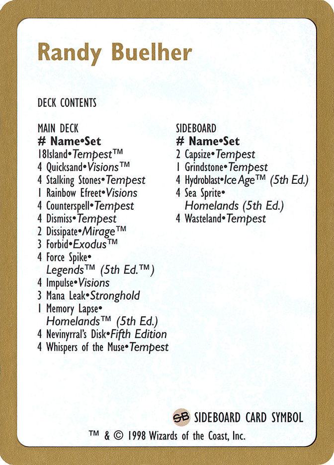 Randy Buehler Decklist [World Championship Decks 1998] - Trinity Hobby