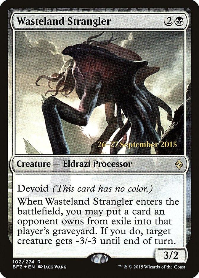 Wasteland Strangler [Battle for Zendikar Prerelease Promos] - Trinity Hobby