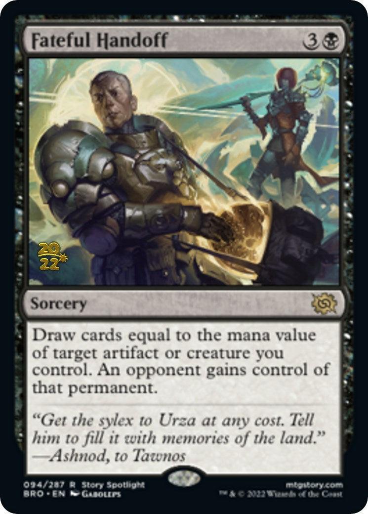 Fateful Handoff [The Brothers' War Prerelease Promos] - Trinity Hobby