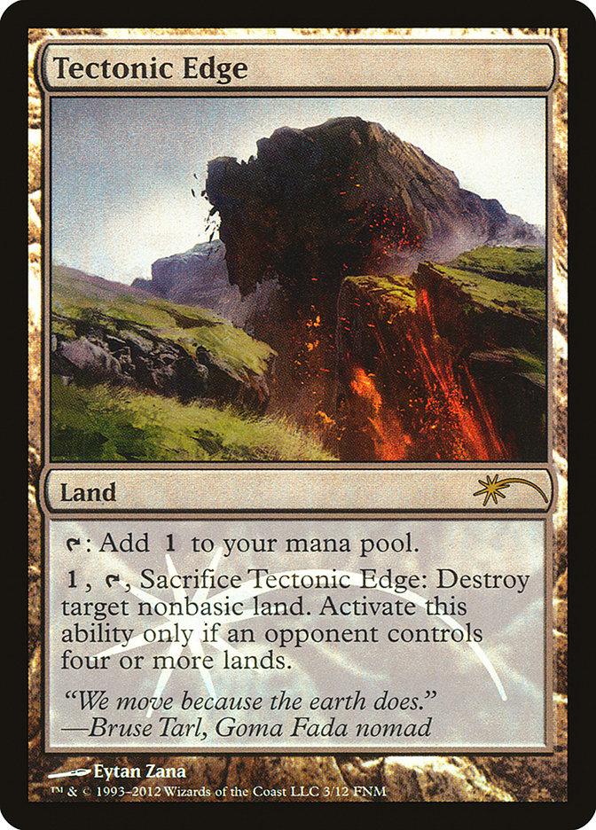 Tectonic Edge [Friday Night Magic 2012] - Trinity Hobby