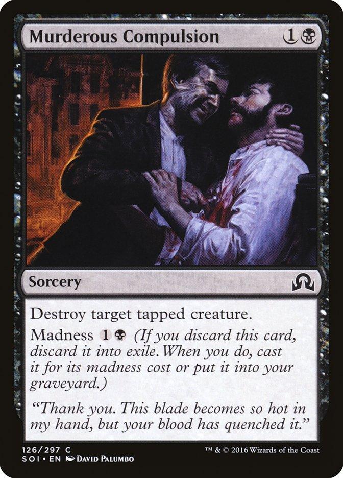 Murderous Compulsion [Shadows over Innistrad] - Trinity Hobby