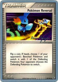 Pokemon Reversal (87/109) (Team Rushdown - Kevin Nguyen) [World Championships 2004] - Trinity Hobby