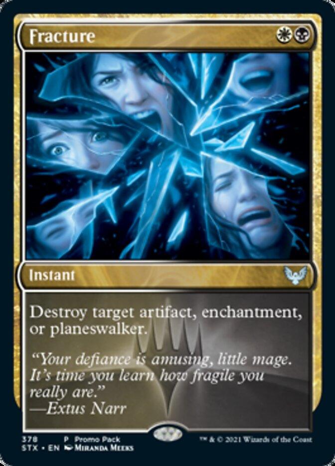Fracture (Promo Pack) [Strixhaven: School of Mages Promos] - Trinity Hobby