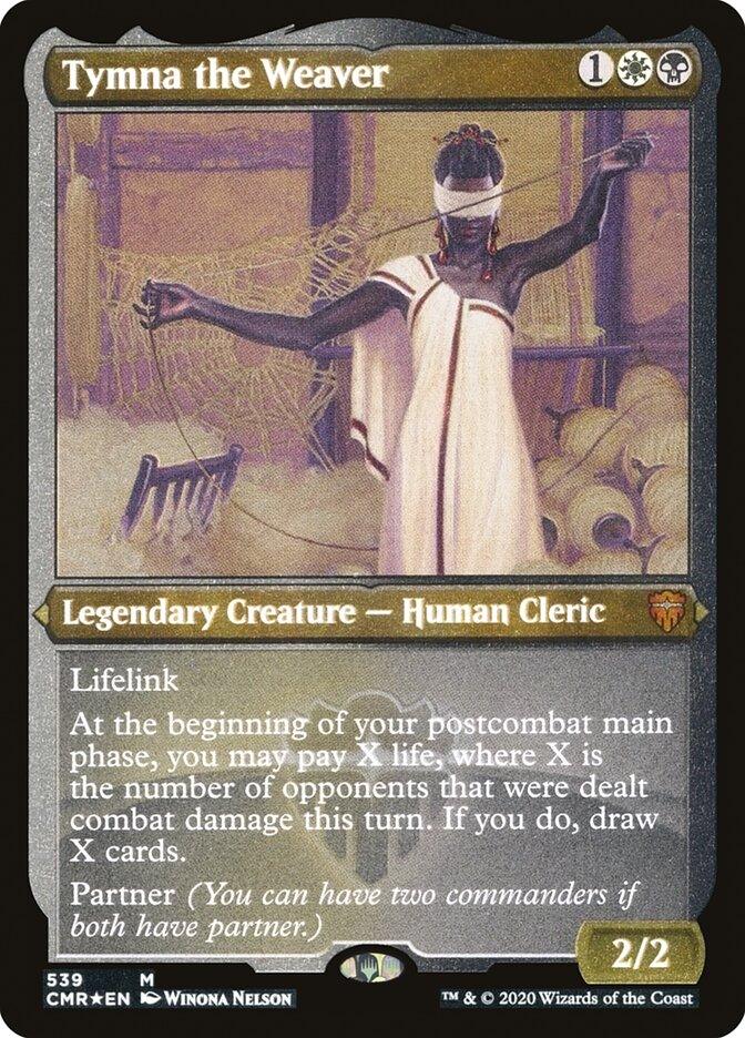 Tymna the Weaver (Etched) [Commander Legends] - Trinity Hobby