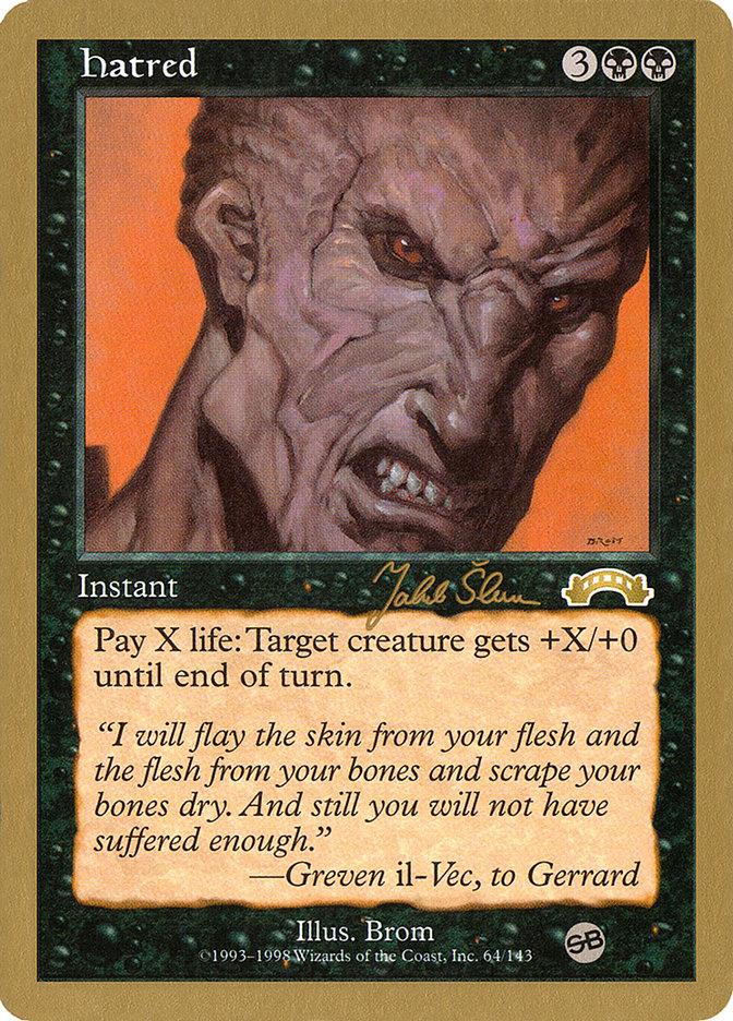 Hatred (Jakub Slemr) (SB) [World Championship Decks 1999] - Trinity Hobby