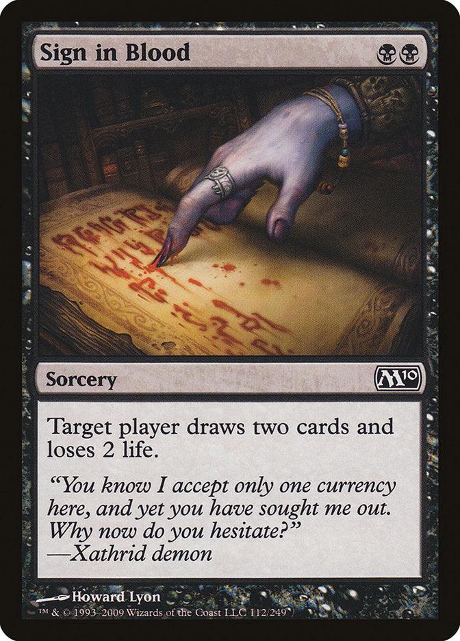 Sign in Blood [Magic 2010] - Trinity Hobby