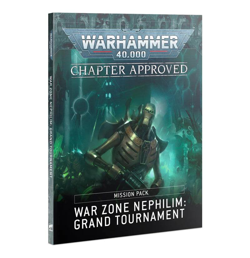 40K: War Zone Chapter Approved - War Zone Nephilim Grand Tournament - Trinity Hobby